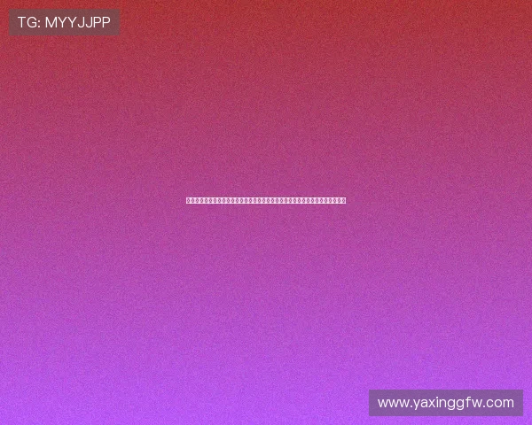 亚星国际登录官方入口推荐,确保每次登录都安全无忧,享受稳定的线上娱乐体验